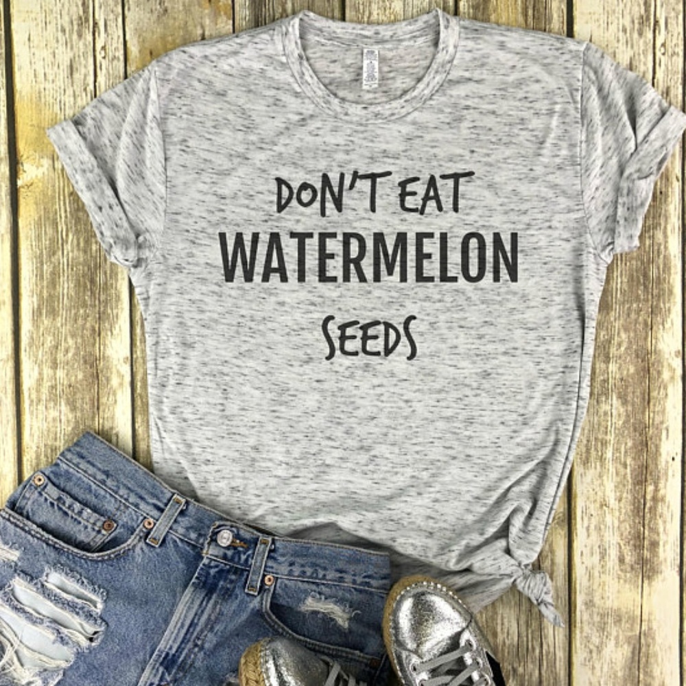 Funny Shirts with Sayings - Watermelon Seeds - NEW